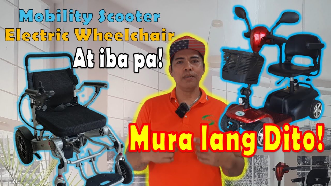 Mobility Scooter, Electric Wheelchair at iba pa..  MURANG MABIBILI Dito! | @letsmodifirechannel