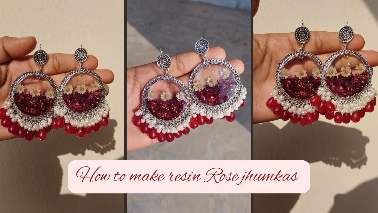 Resin rose clear jhumkas with UV Resin How to make resume jhumka for beginner