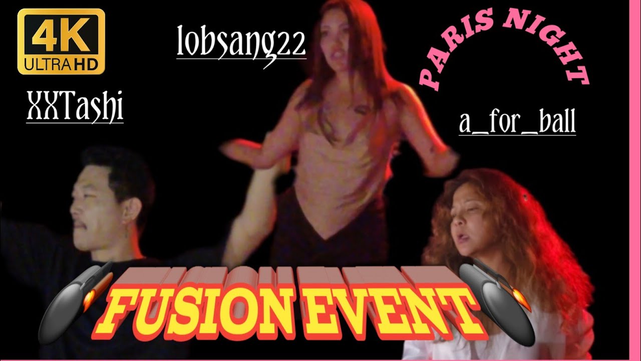 @IxxTashi  @lobsang22    || @A_FOR_BALL LATEST || FUSION EVENT  ||