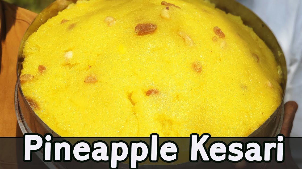 அன்னாச்சி பழம் கேசரி | PINEAPPLE PUDDING KESARI | WITHOUT ADDING ANY ARTIFICIAL ESSENCE OR COLOUR