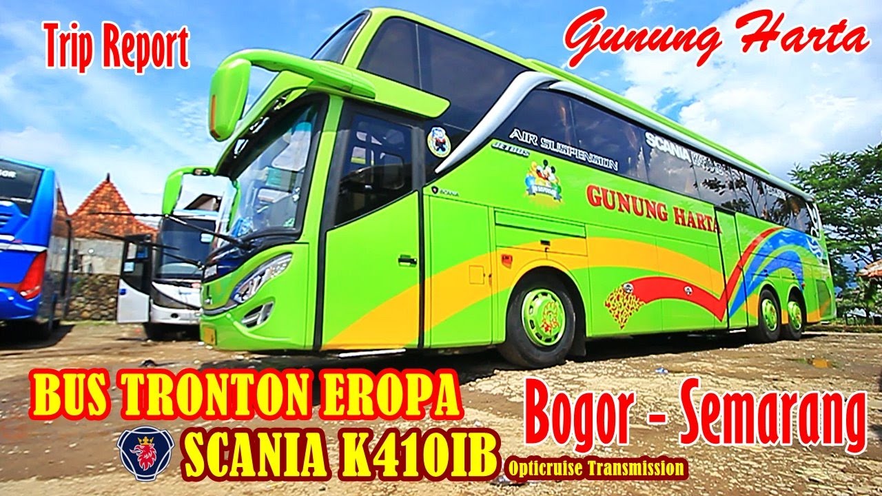 Naik Bus TRONTON PREMIUM SCANIA K410IB GUNUNG HARTA | Bogor-Semarang