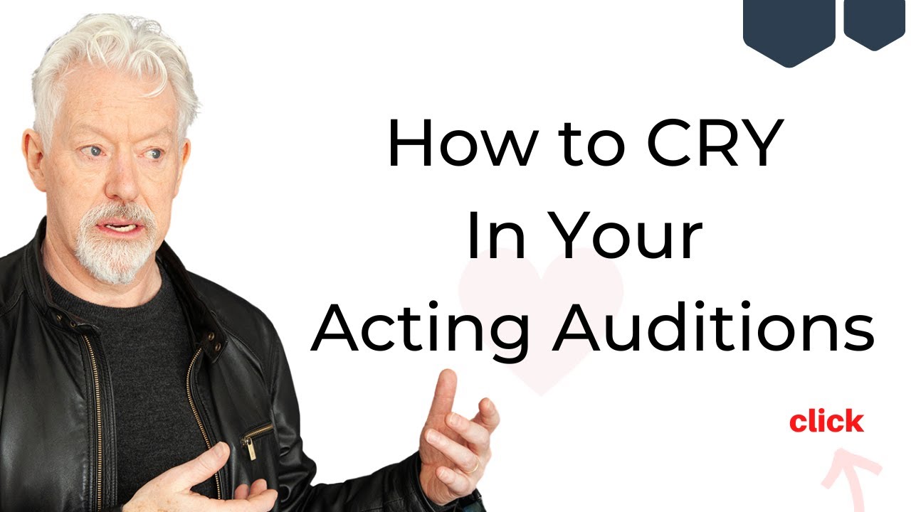 How to Cry in Acting Auditions: The Quick and Easy Guide