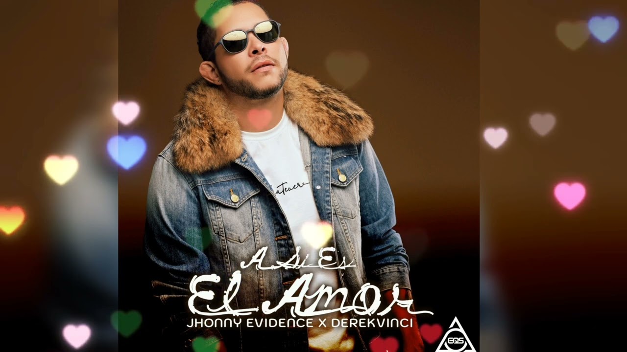 Jhonny Evidence X DerekVinci - As&iacute; es el amor 