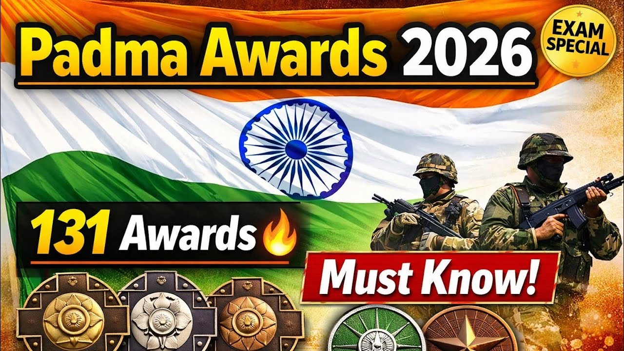 Padma Awards 2026 & Gallantry Awards Explained | Republic Day 26 January | Current Affairs