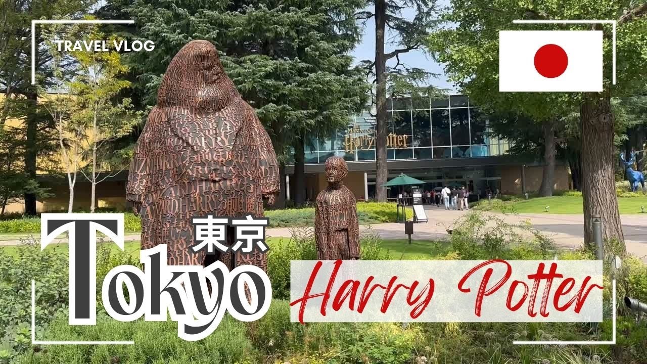 🌄 I Found Magic in Tokyo! ✨ The Making of Harry Potter Studio Tour （東京で魔法を見つけた！✨ メイキング・オブ・ハリー・ポッター