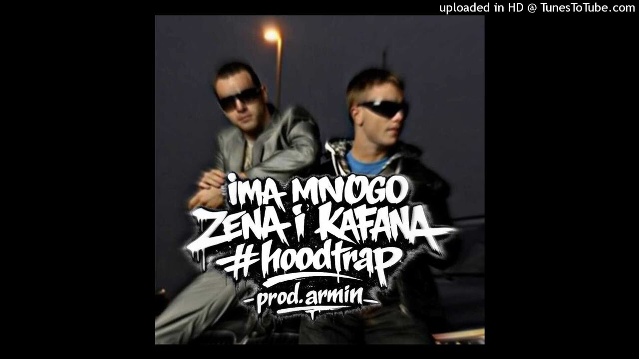 ima mnogo zena i kafana #hoodtrap (prod. Armin)