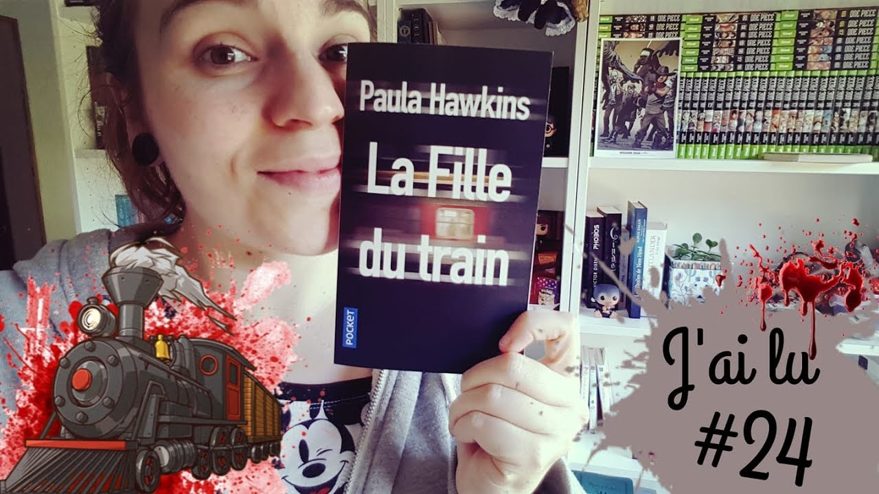 📚 J'ai Lu #24 - La Fille du train👩🚂