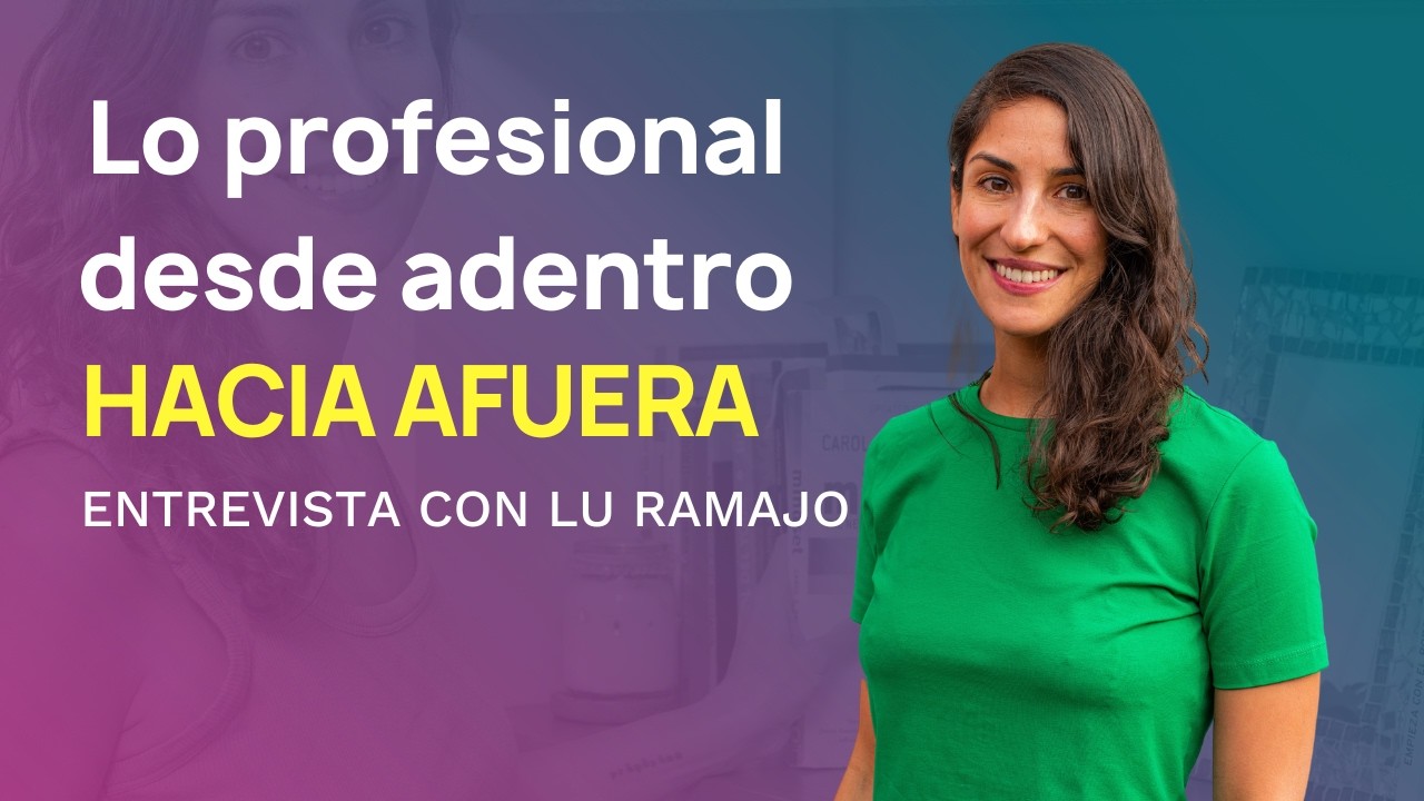 T2#8 Entrevista con Lu Ramajo. ¿Por qué es importante movernos para conseguir lo que queremos?