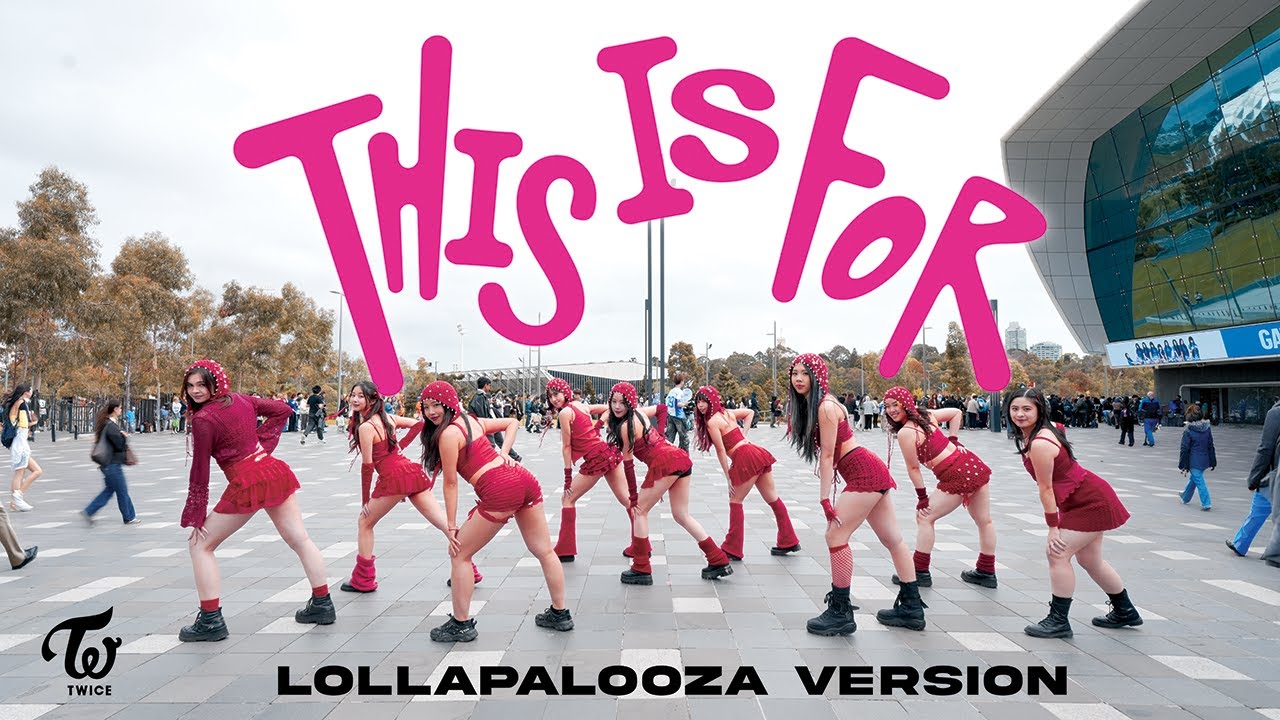[KPOP IN PUBLIC] TWICE (트와이스) – ‘THIS IS FOR’ + Lollapalooza | Dance Cover in Melbourne| Australia