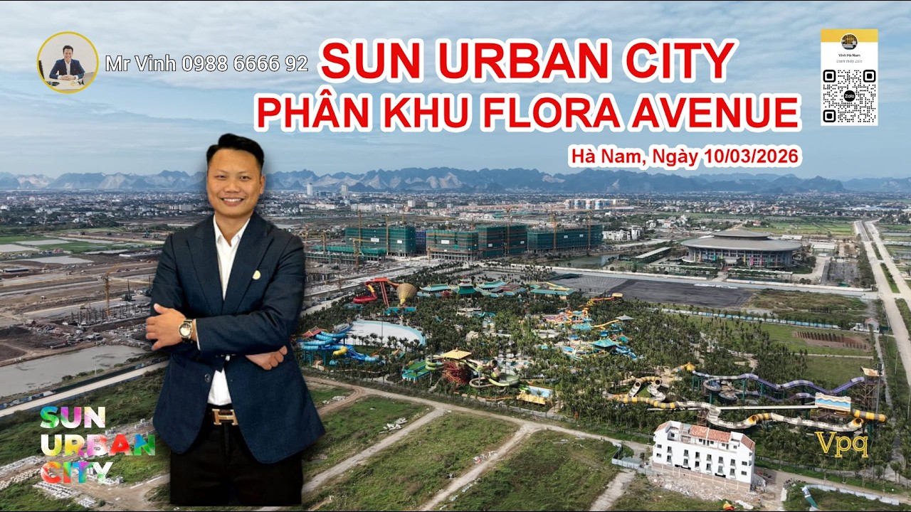 Tiến độ Sun Urban City | Flora Avenue ngày 10/03/2026