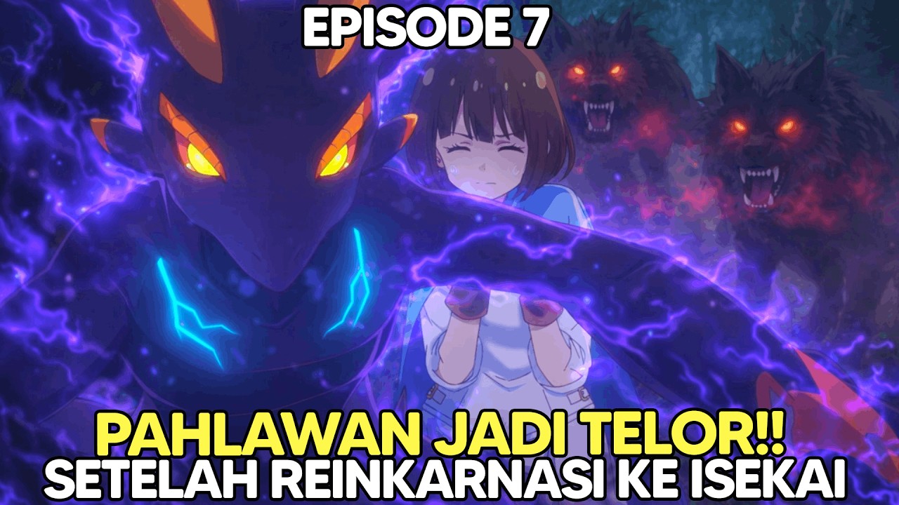HERO REINKARNASI JADI TELOR DI ISEKAI, MENGASAH KEKUATAN OP DEMI JD TERKUAT (6-7) Alur Cerita Anime