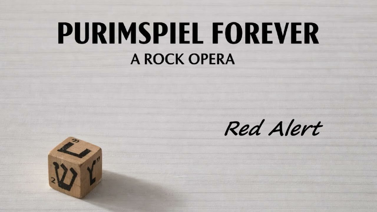 Purimspiel Forever – Red Alert