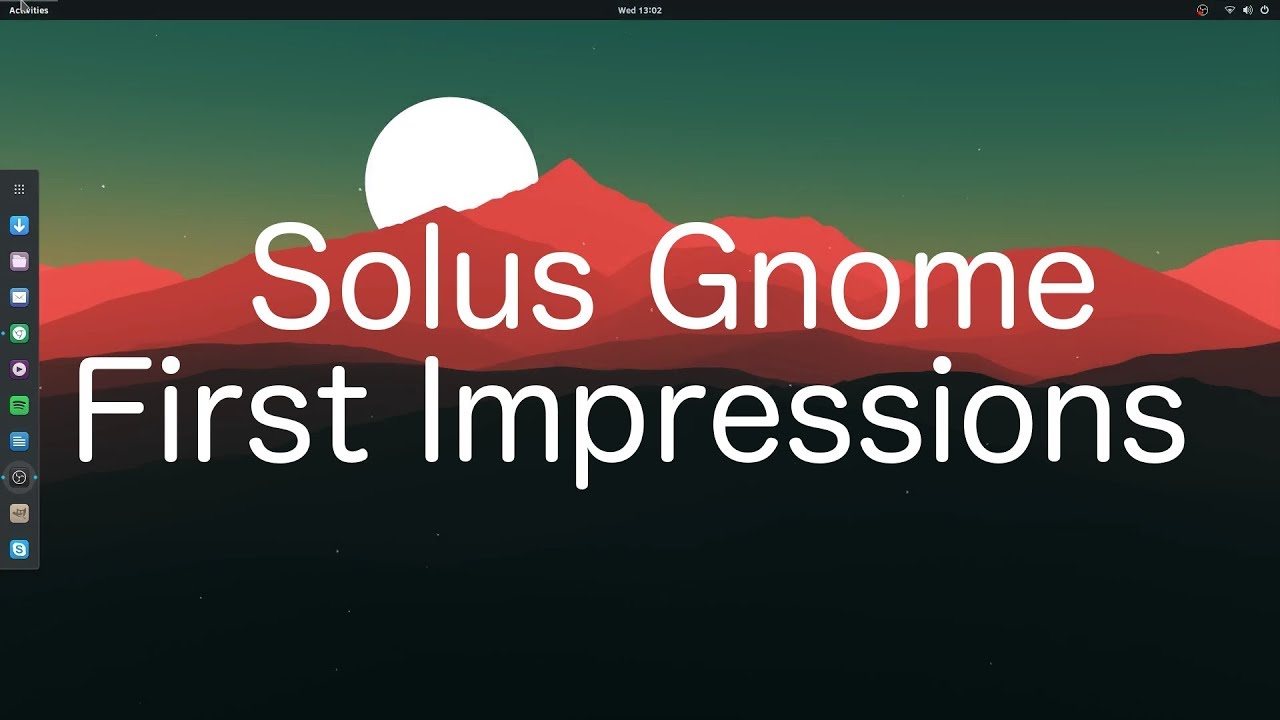 Solus Gnome First Impressions