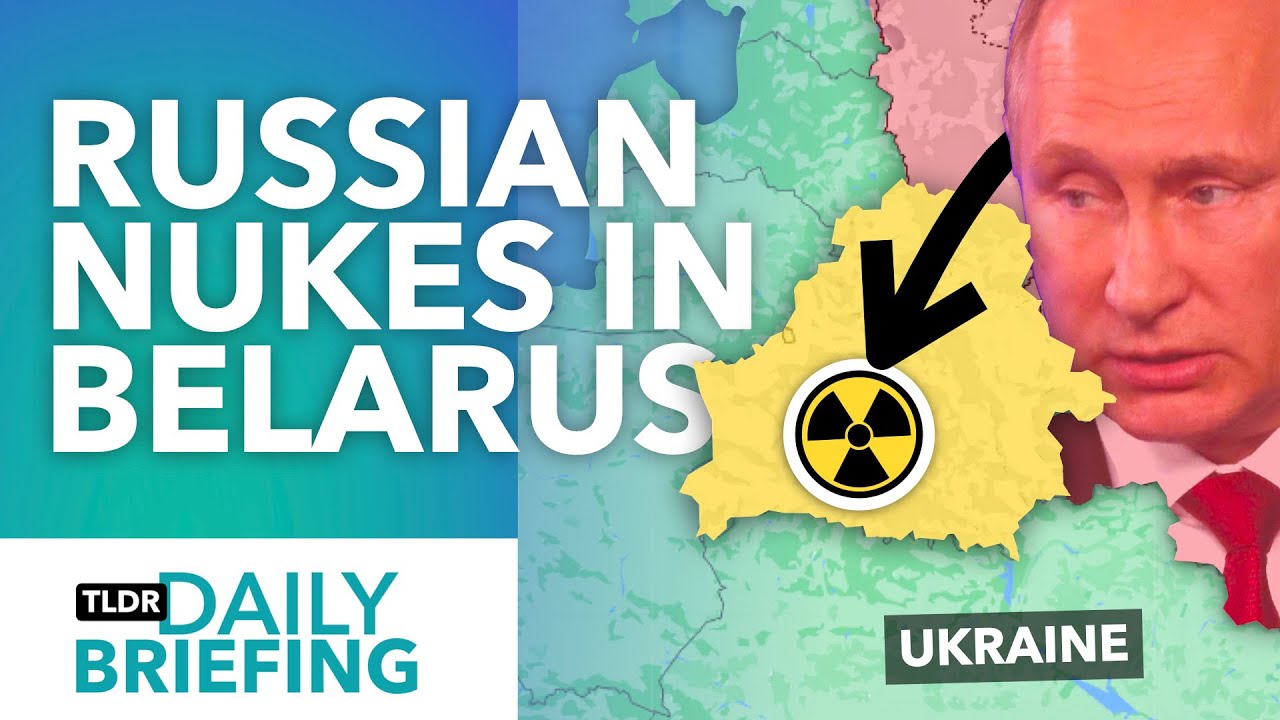 Putin Sends Nuclear Weapons to Belarus