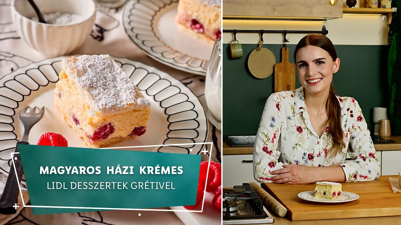Magyaros h&aacute;zi kr&eacute;mes - Lidl desszertek Gr&eacute;tivel