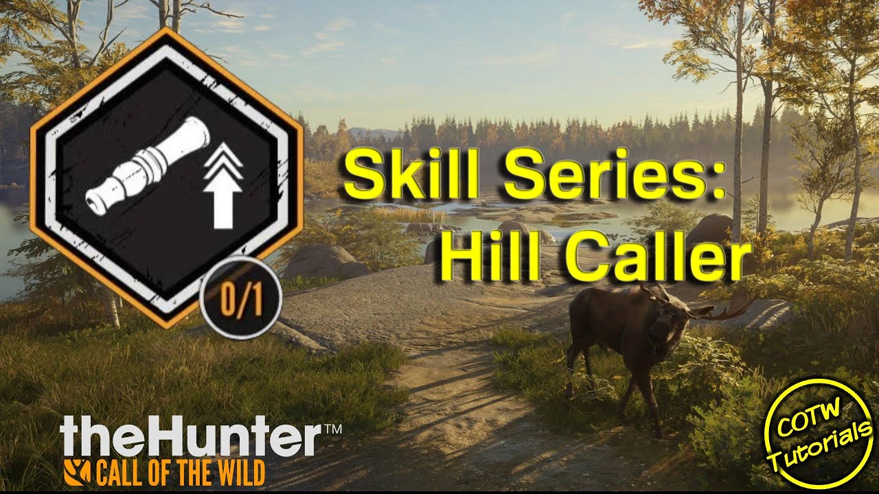 Hill Caller Skill