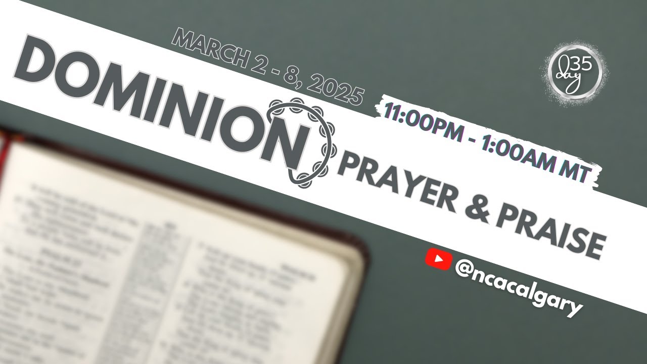 DOMINION PRAYER AND PRAISE || POWER WEEK - DAY 2