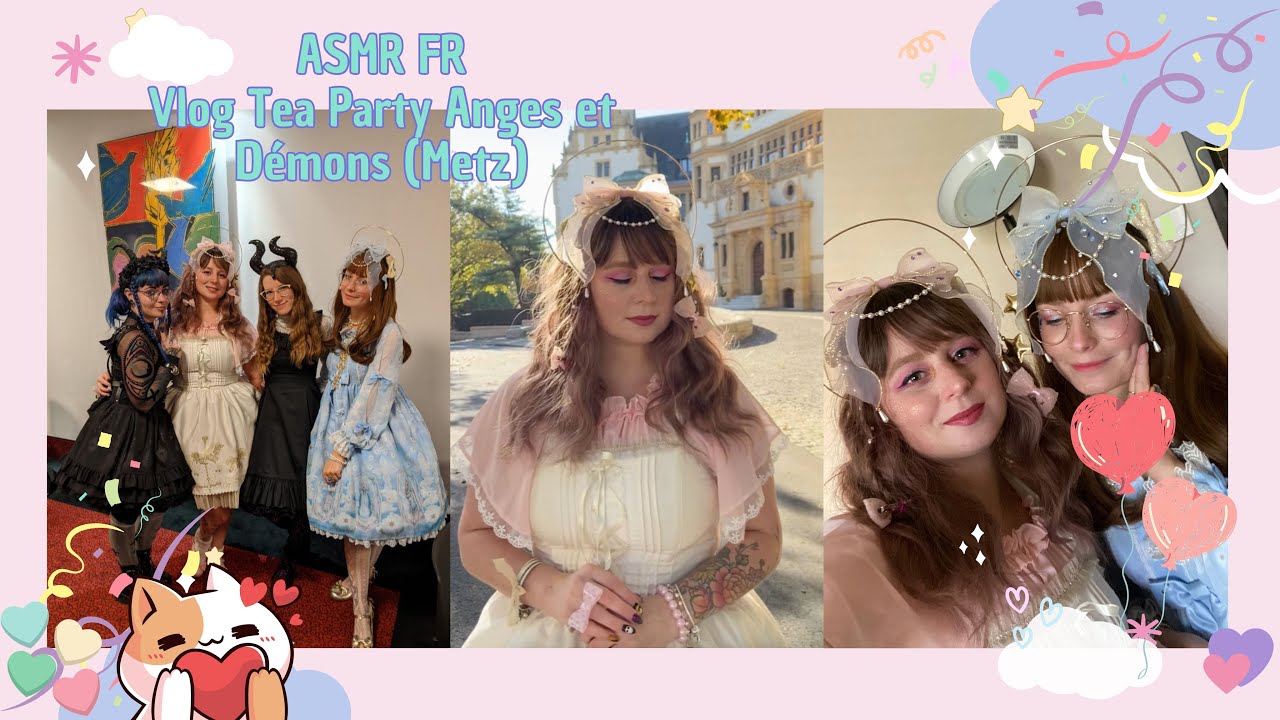 ASMR FR - Vlog Tea Party Lolita Anges & Démons à Metz