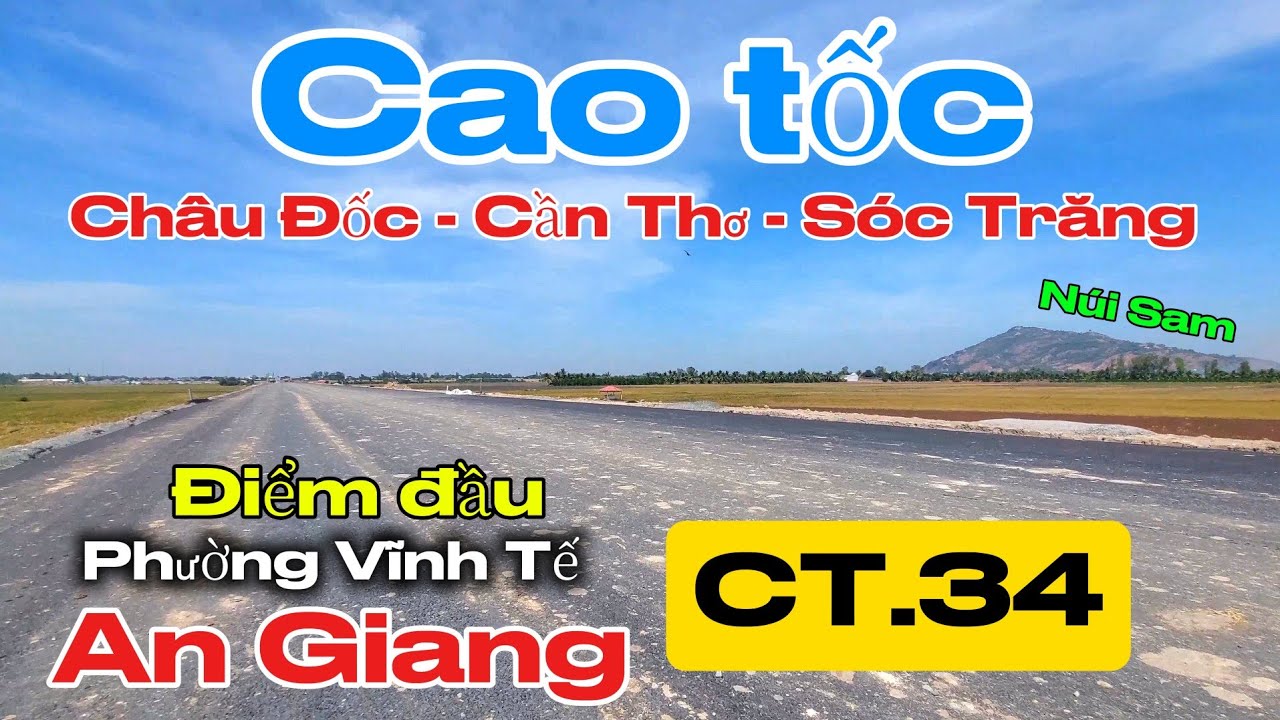 Cao tốc Châu Đốc - Cần Thơ - Sóc Trăng tại điểm đầu nút giao QL.91 phường Vĩnh Tế An Giang 