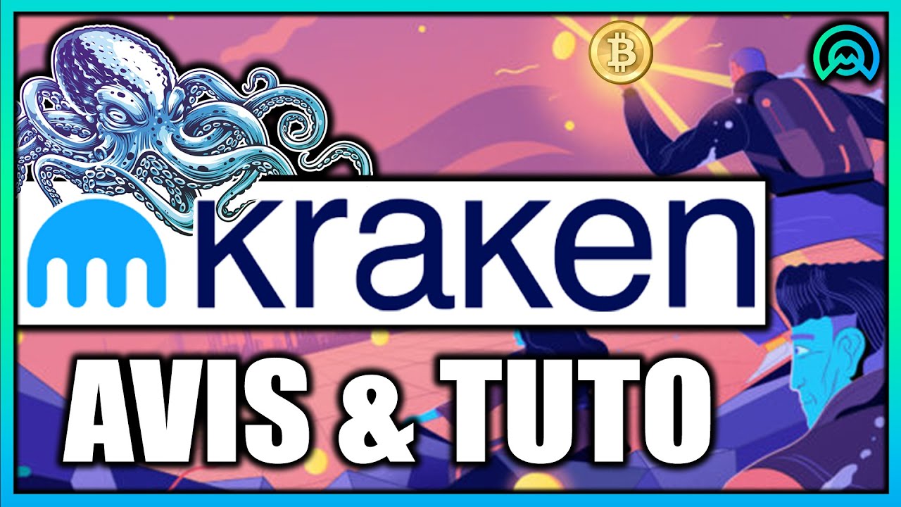 💸 KRAKEN TUTO & AVIS FR  :  ACHETER DU BITCOIN EN 2021