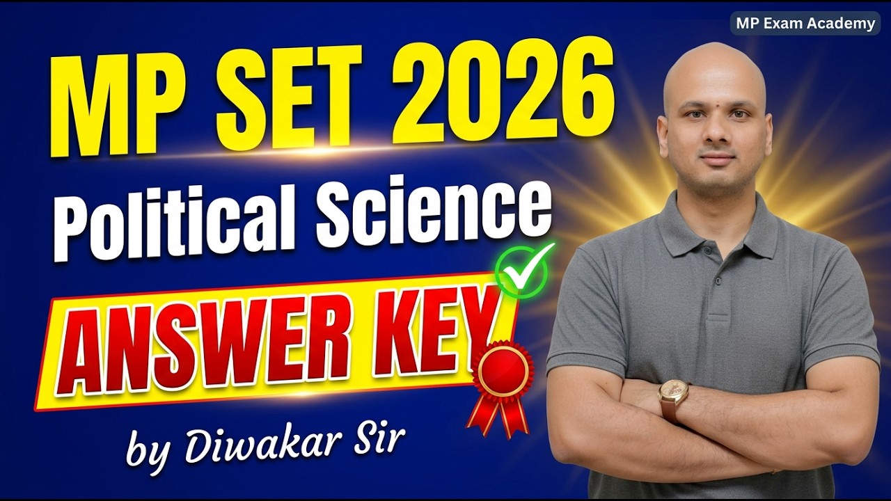 Answer key MP SET 2026 Political Science Paper|By Diwakar Sir