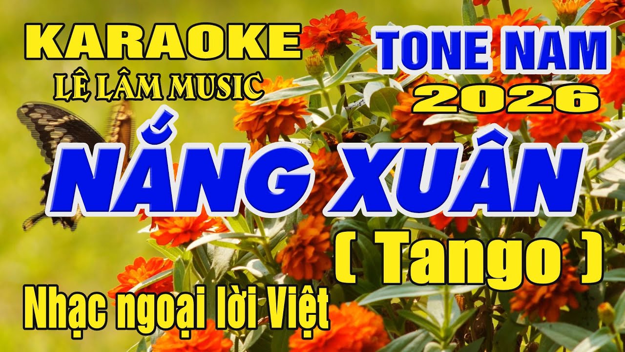 Karaoke Nắng Xuân Tone Nam ( Em ) Karaoke Lê Lâm Music