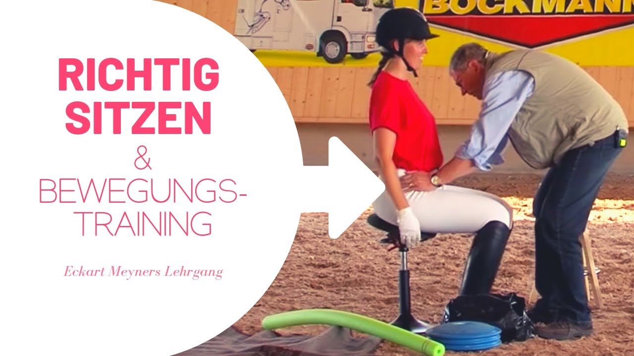 Reitsport Sitzschulung & Bewegungstraining - Lehrgang Eckart Meyners