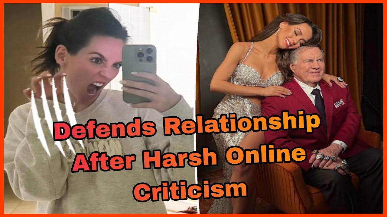 Bill Belichick's Girlfriend Jordon Hudson Claps Back at "Insane" Relationship Criticism