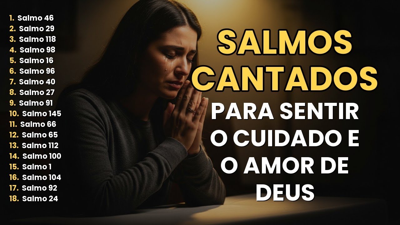 1 Hora de Salmos Cantados | Para CONSAGRAR Sua Casa a Deus