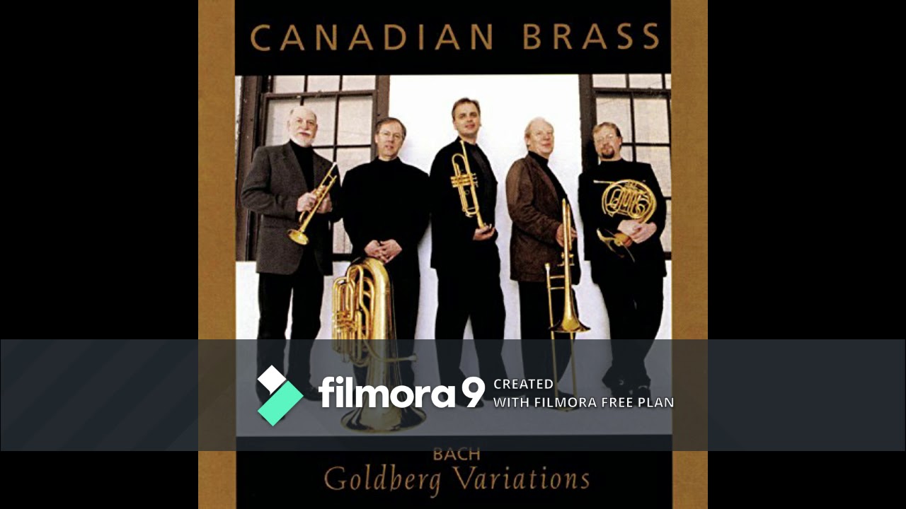 Bach ~ Goldberg Variations -- (Canadian Brass) - 2000