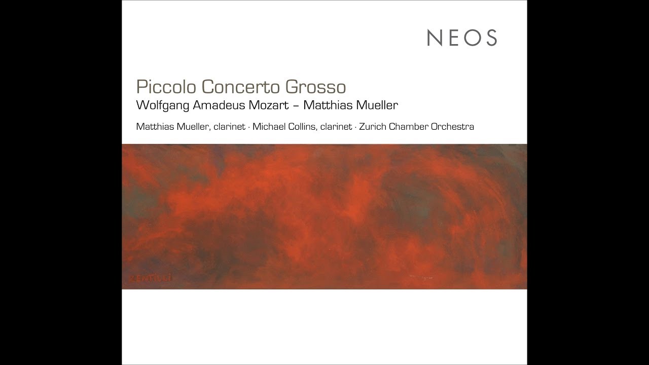Mozart-Mueller: K622 - Piccolo Concerto Grosso