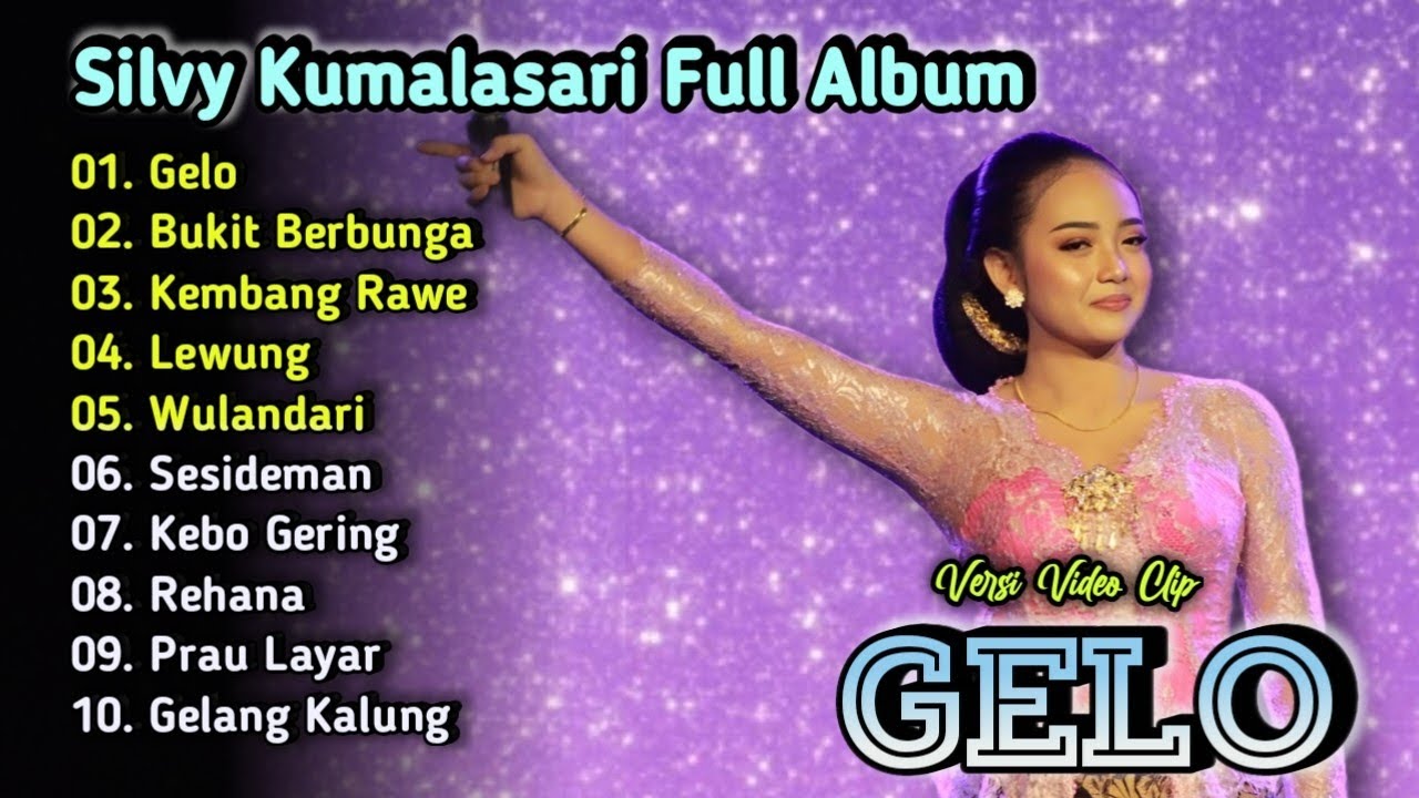 Gelo - Silvy Kumalasari Full Album Terbaru | Campursari Dangdut Koplo Terbaru 2025 | Kembang Rawe