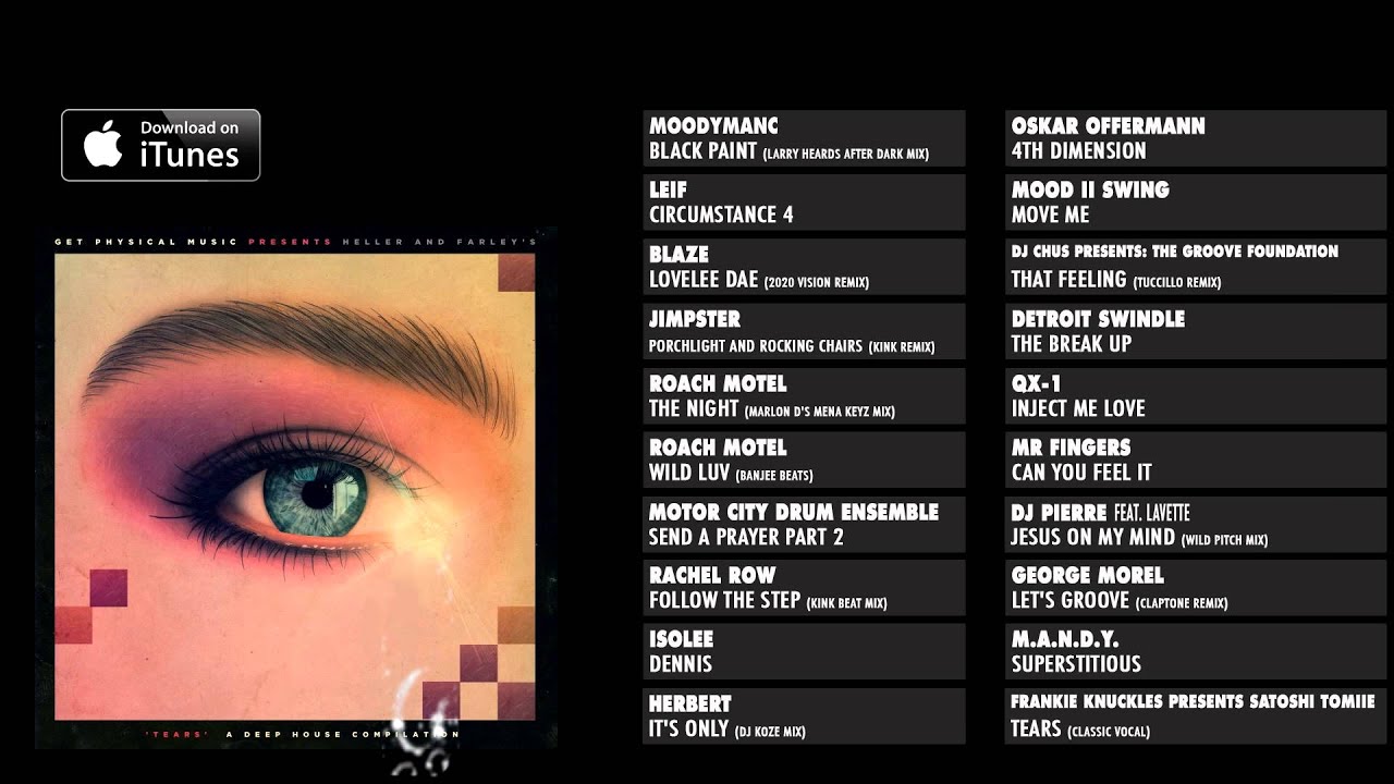 Get Physical Music Pres.: Heller & Farley's 'Tears' - A Deep House Compilation - Compilation Preview