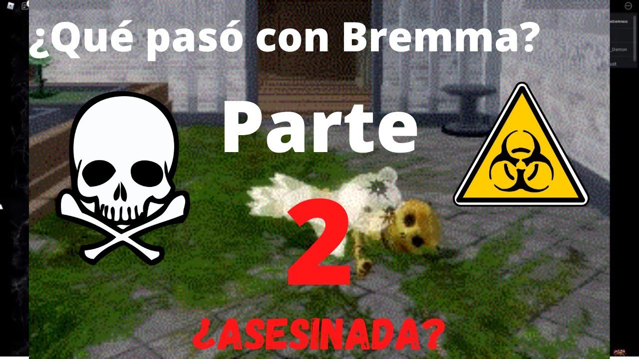 ¿Qué pasó con Bremma? | PARTE 2 (¡Nuevas Pistas!) / ElChicleCool