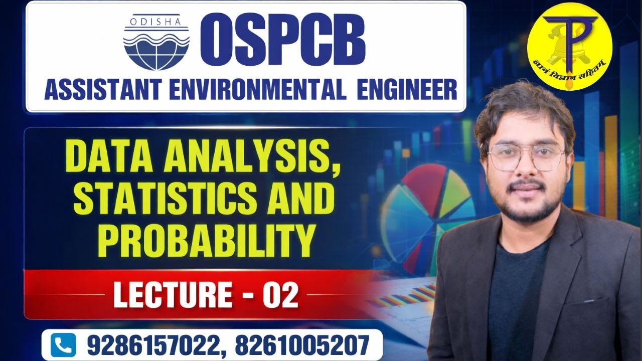 OSPCB Assistant Environmental Engineer | Data Analysis , Statistics  - 02 | OSPCB AEE