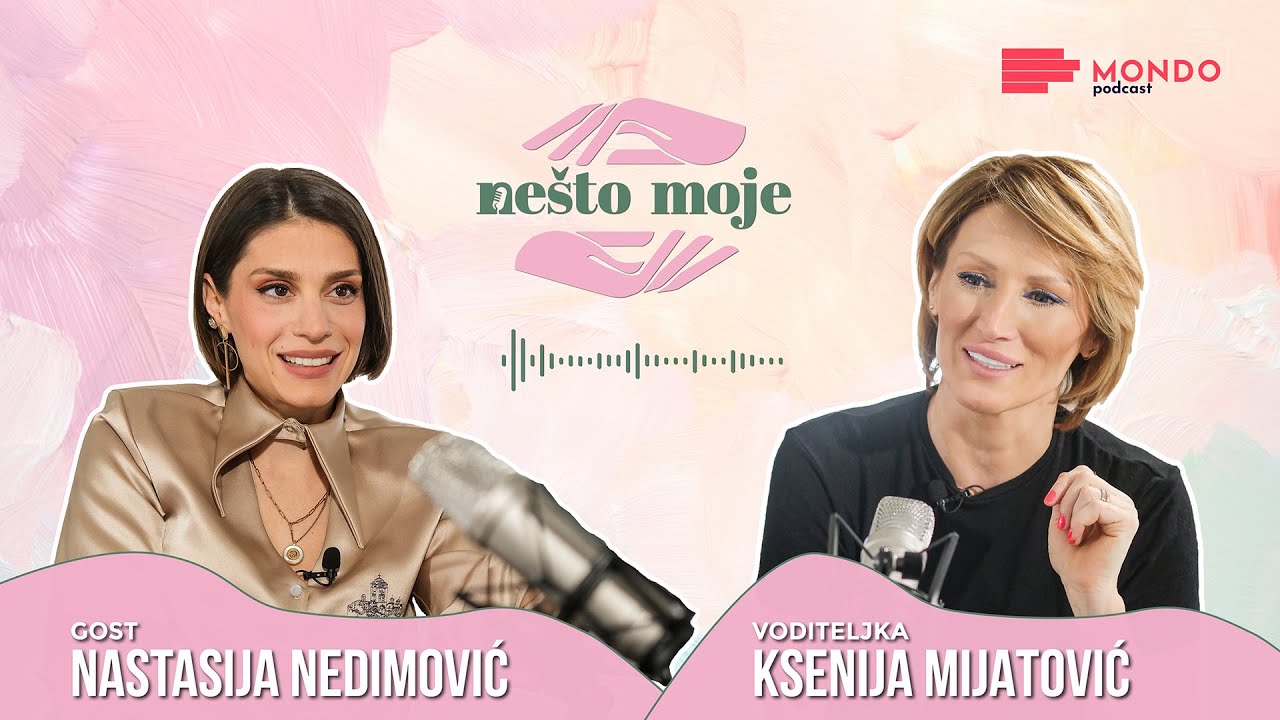 Nastasja Nedimović o opakoj borbi sa kancerom i trenutku koji joj je promenio život I Nešto moje 11