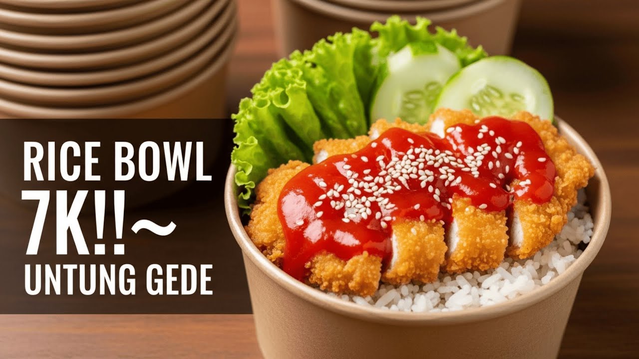 JUALAN NASI RICE BOWL 7 RIBUAN‼️ MODAL KECIL UNTUNG BESAR, DIJAMIN LARIS MANIS