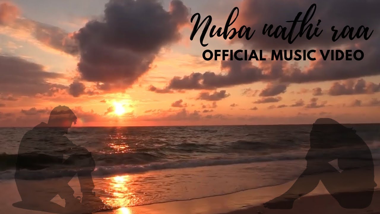 Nuba nathi raa [official music video] නුබ නැති රෑ music video 