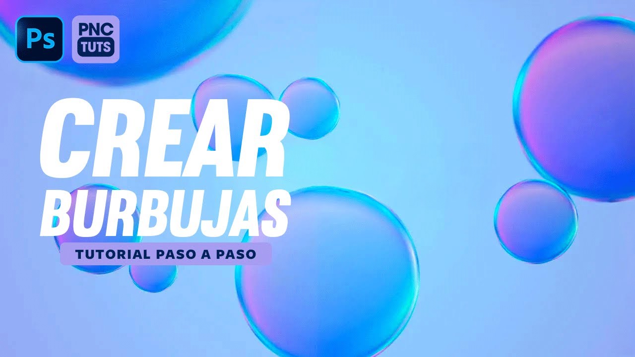 Como Crear Burbujas en Photoshop