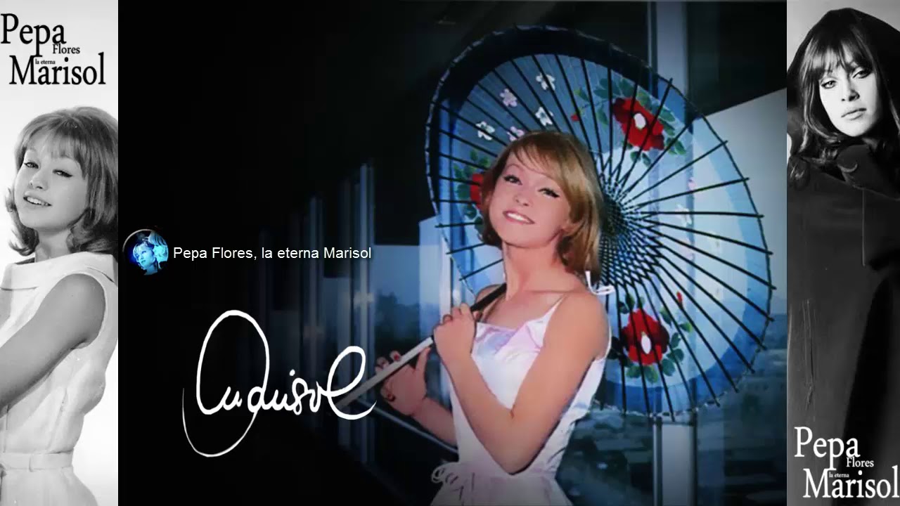 PEPA FLORES - マリソルの初恋 (EL PRIMER AMOR DE MARISOL)