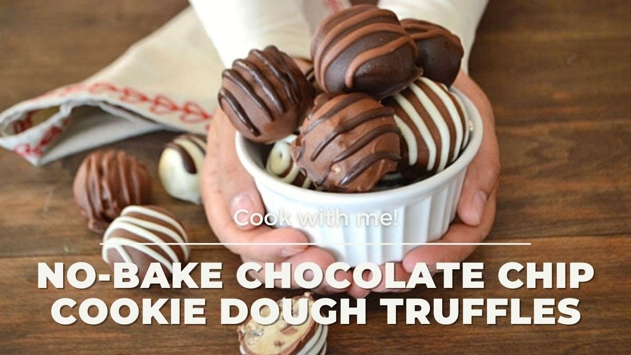 No-Bake Chocolate Chip Cookie Dough Truffles