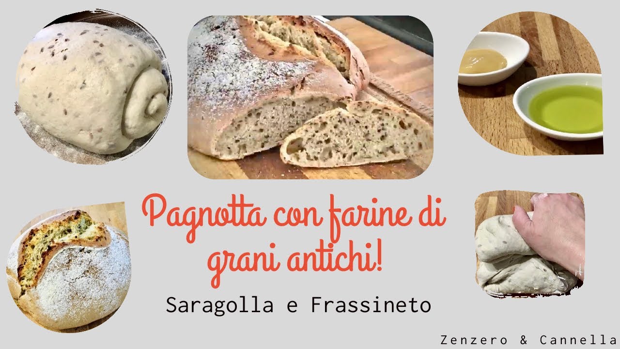 PAGNOTTA CON FARINE DI GRANI ANTICHI SARAGOLLA E FRASSINETO