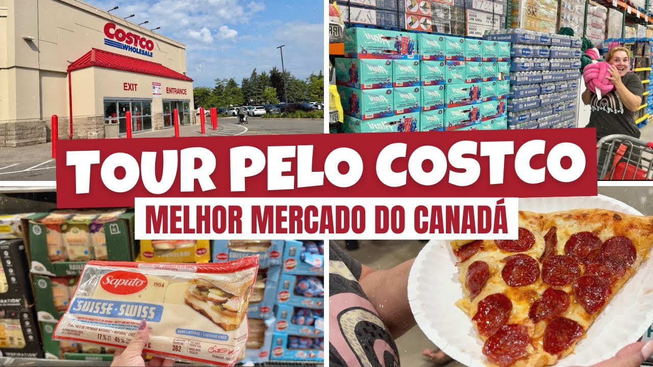 TOUR PELO COSTCO | Melhor mercado do Canadá!