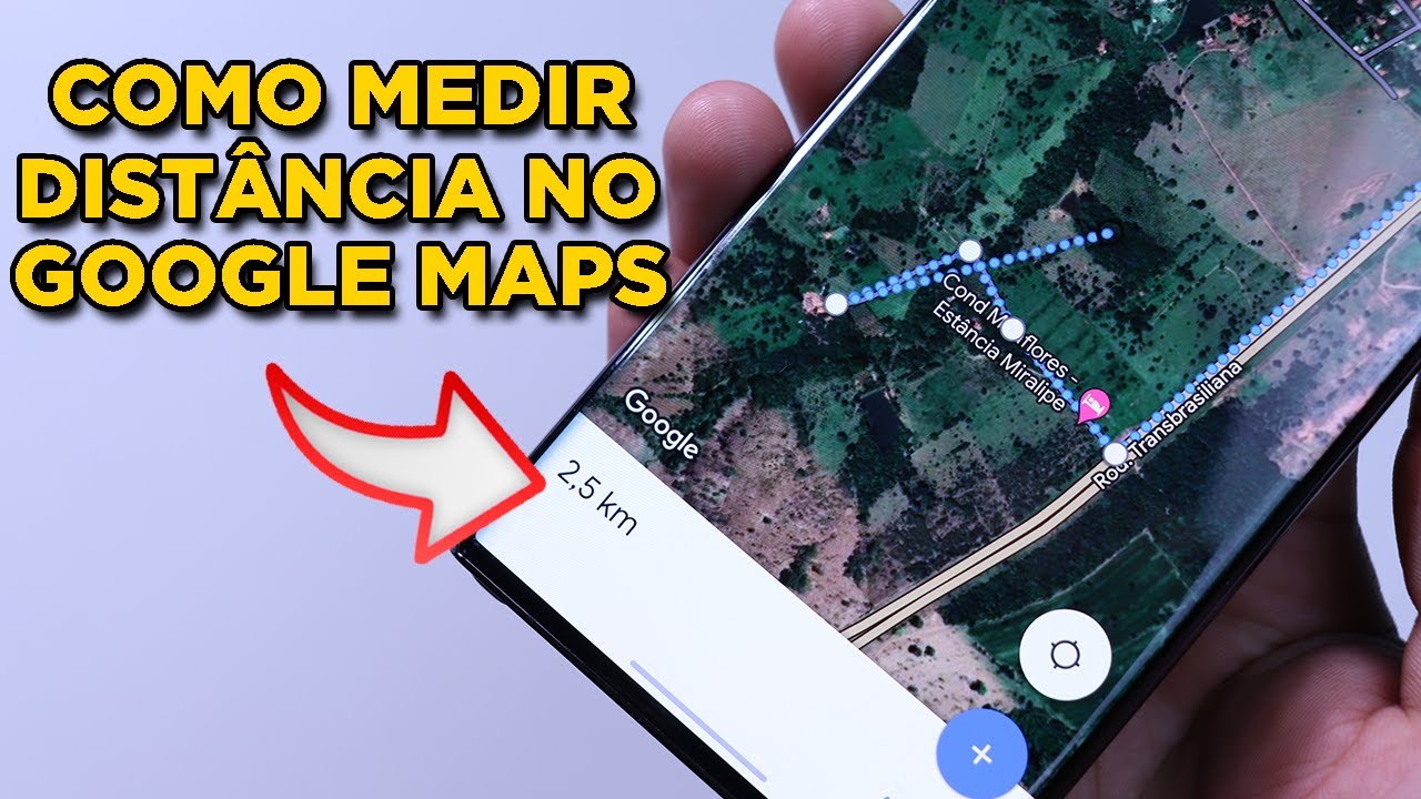 Como medir distânçia no GOOGLE Maps