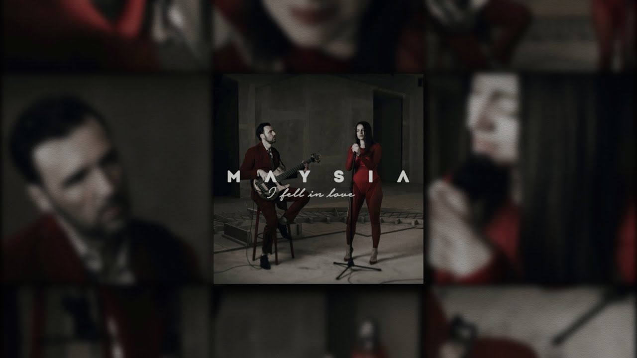 MAYSIA - I Fell In Love (Official Live Performance)