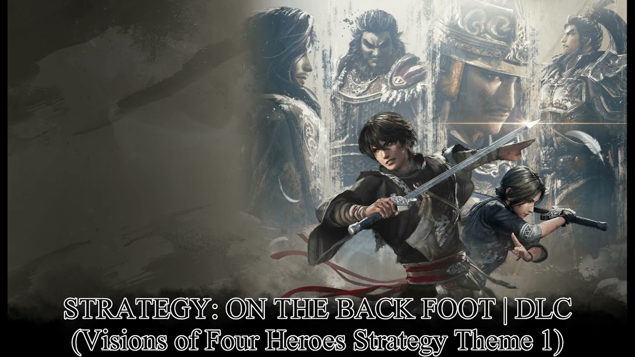 Dynasty Warriors: ORIGINS DLC BGM | STRATEGY: ON THE BACK FOOT | Strategy Theme 1