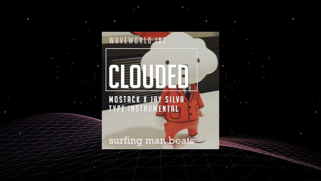 CLOUDED - MOSTACK x JAY SILVA TYPE BEAT - AFRO SWING CLOUD RAP
