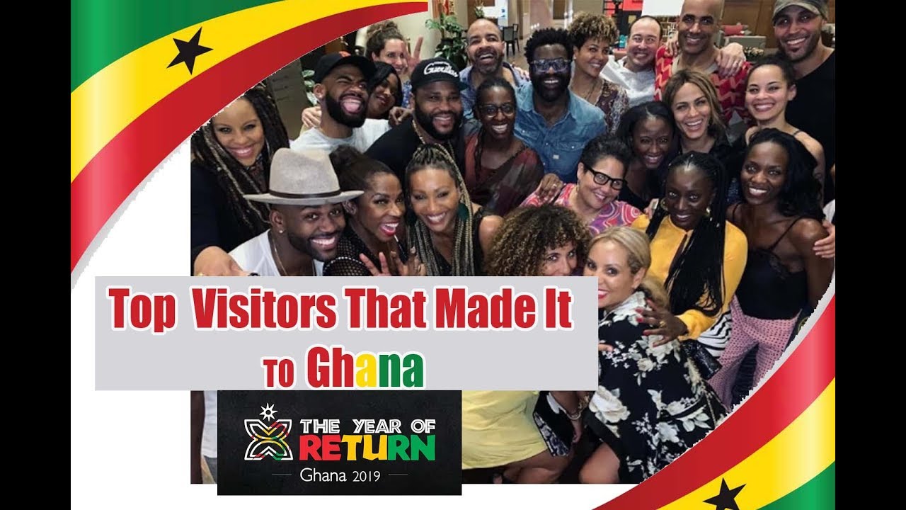 Year Of Return Top Visitors That Made It To Ghana
