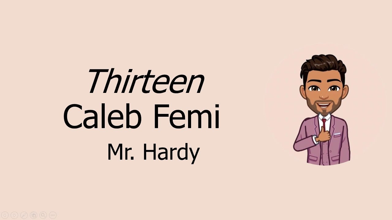 Thirteen by Caleb Femi