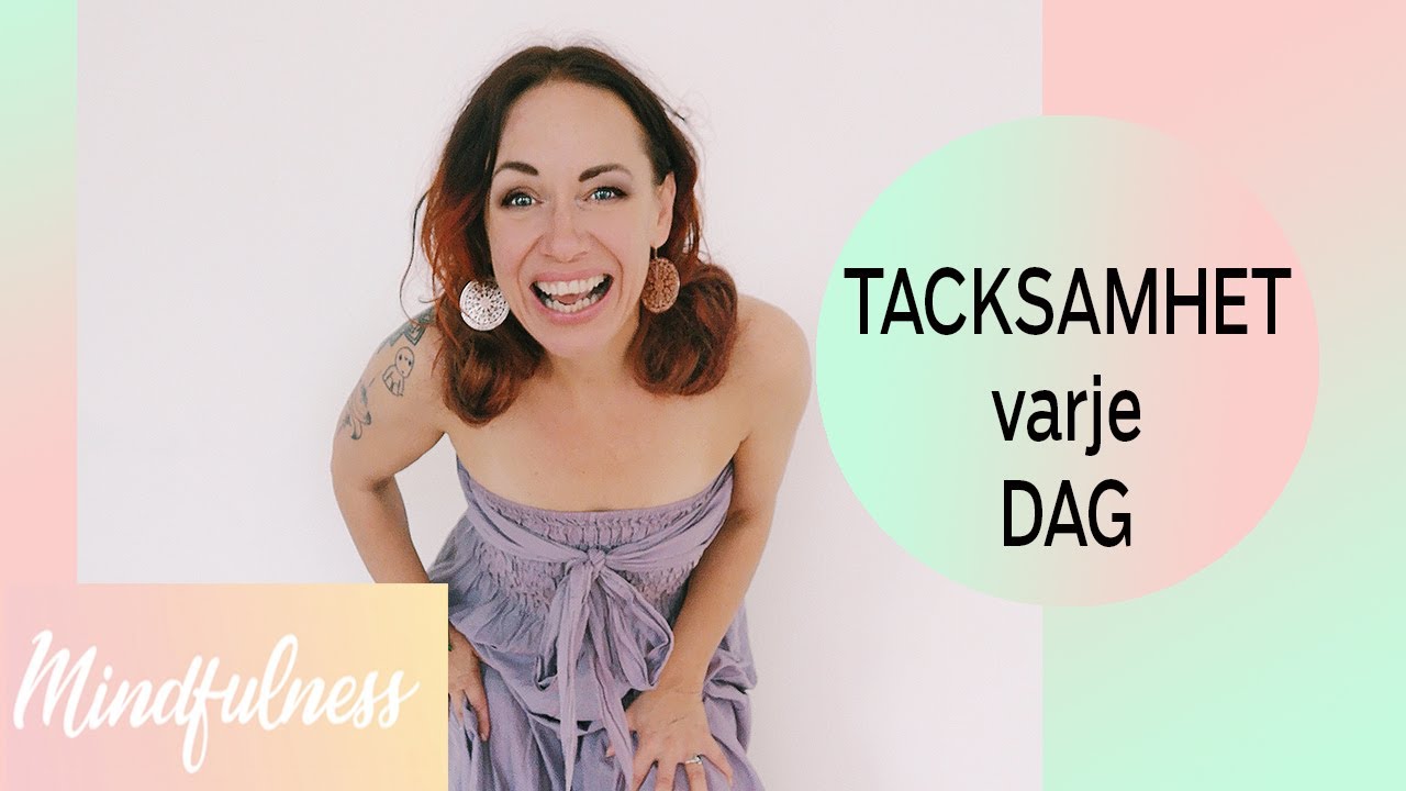 Ny kort meditation - ge tacksamhet varje dag (Mindfulness)